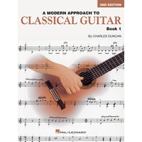 A Modern Approach to Classical Guitar - 2nd Edition